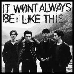 It won't always be like this